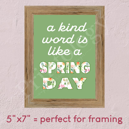 5x7 inches a kind word is like a spring day quote free printable perfect for 
