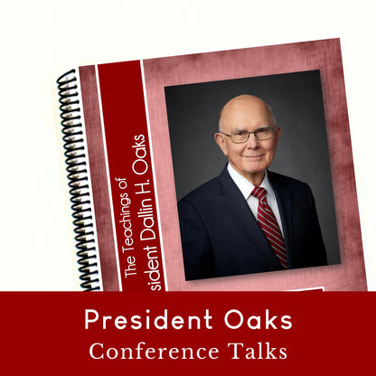 President Dallin H. Oaks General Conference Talks