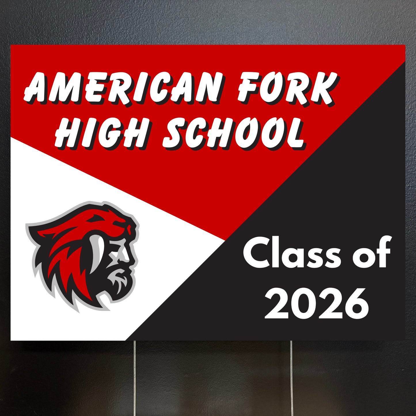 American Fork High School Class of 2026 yard sign with school logo on a black background