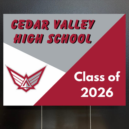 Graduation yard sign for Cedar Valley High School Class of 2026 with school logo.