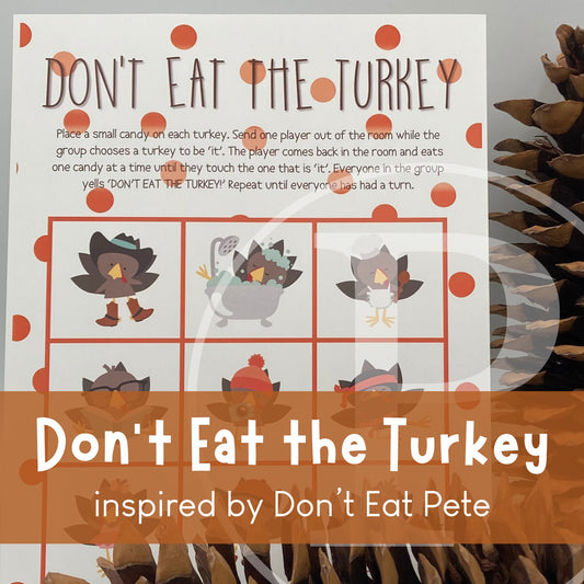 Printology presents Don't Eat the Turkey is a fun Thanksgiving activity with fun turkeys doing different activities! Printed game is available for shipping and pick up! Printable PDF Digital Download is also available! 

gratitude, festive, food, fun! 