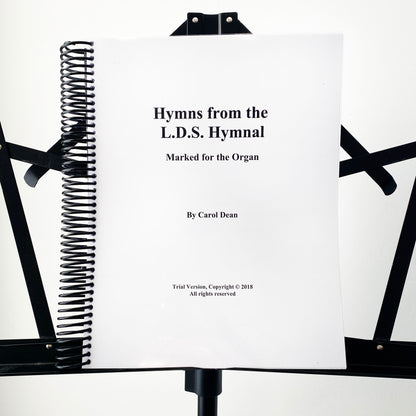 Hymns from the L.D.S. Hymnal by Carol Dean