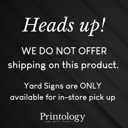 Yard Sign Printing
