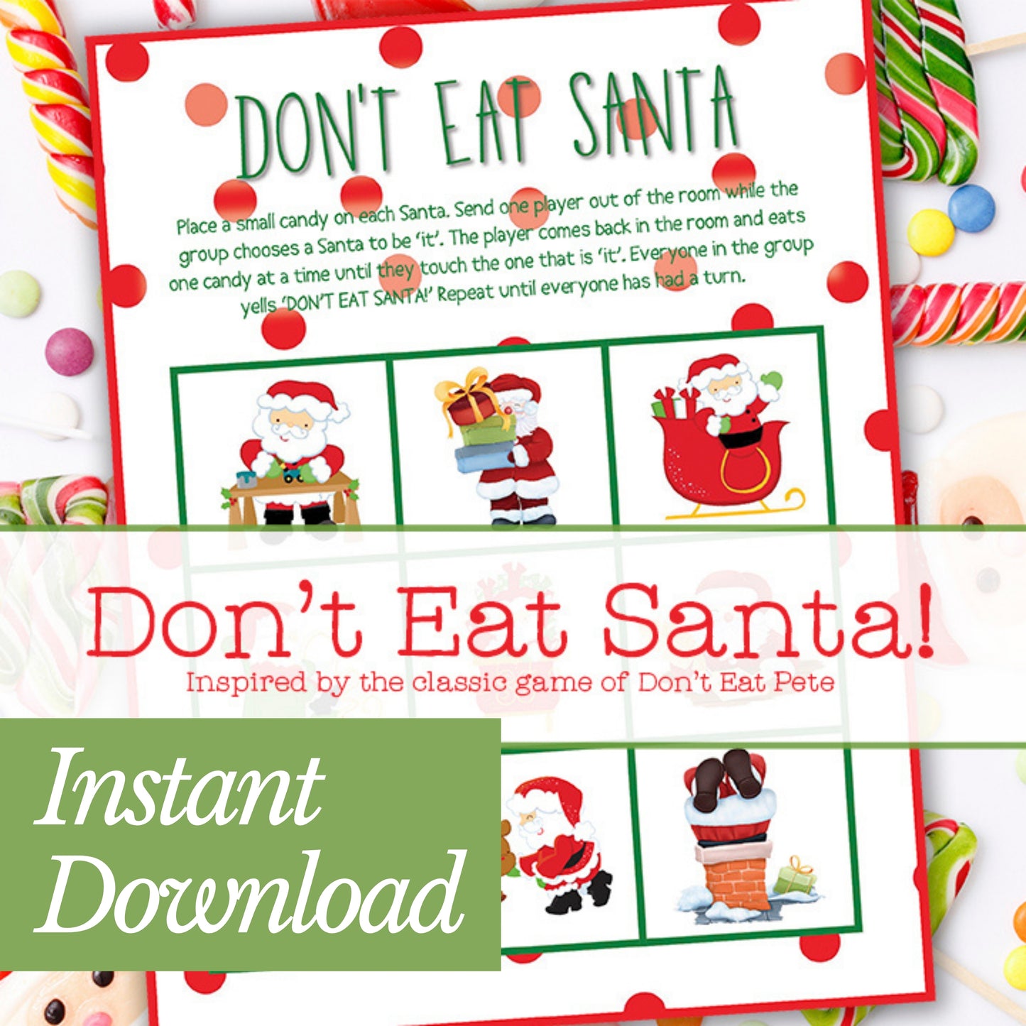 Don't Eat Santa! Instant Download