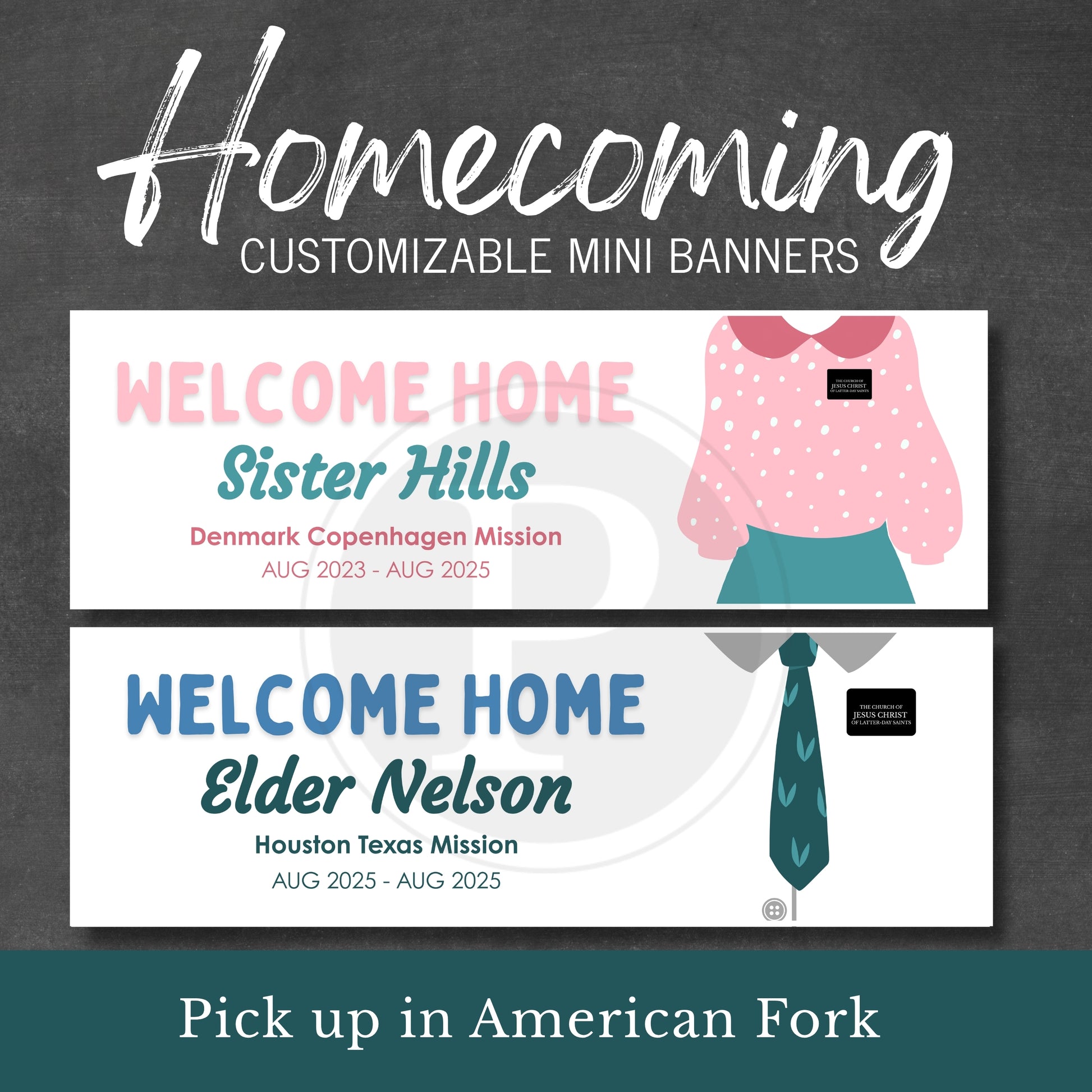Missionary homecoming customizable mini banners with text and graphics on a dark background. Available for pick up in American Fork, UT