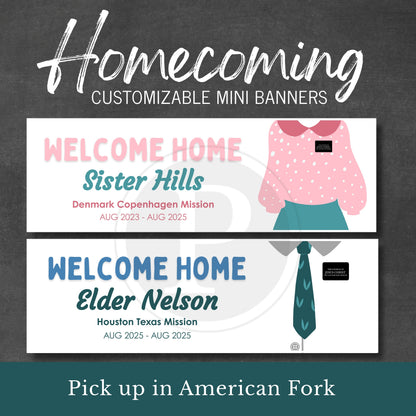 Missionary homecoming customizable mini banners with text and graphics on a dark background. Available for pick up in American Fork, UT