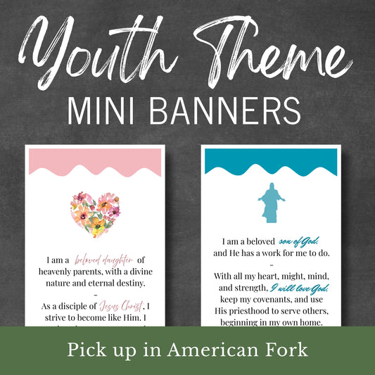 Young Women and Young Men Youth themes mini banners with text and graphics on a dark background. Avaiable for pick up in Amerincan Fork, Utah.