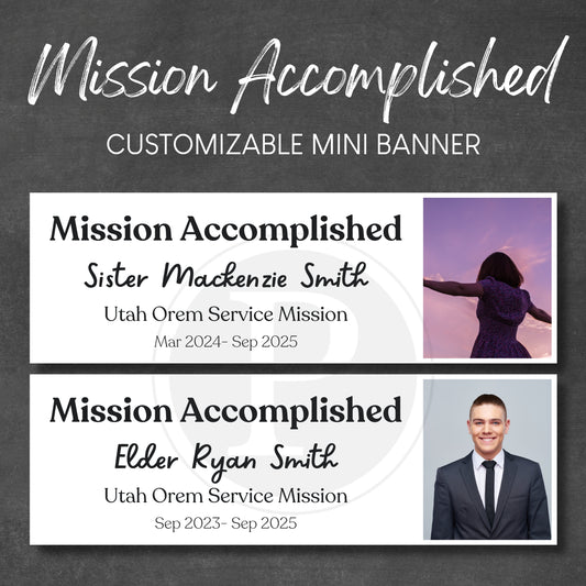 Latter-Day Saint missionary mission accomplished banners. Two customizable mini banners for mission accomplished announcements on a dark gray background.