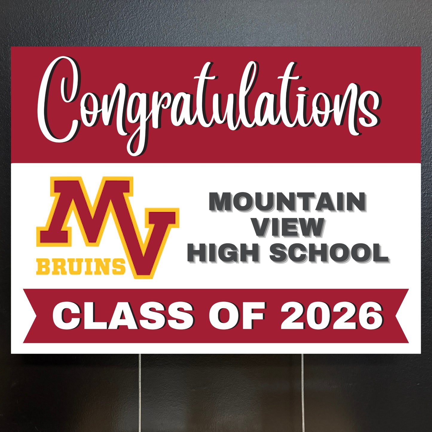 Graduation yard sign for Mountain View High School Class of 2026 with MV Bruins logo.