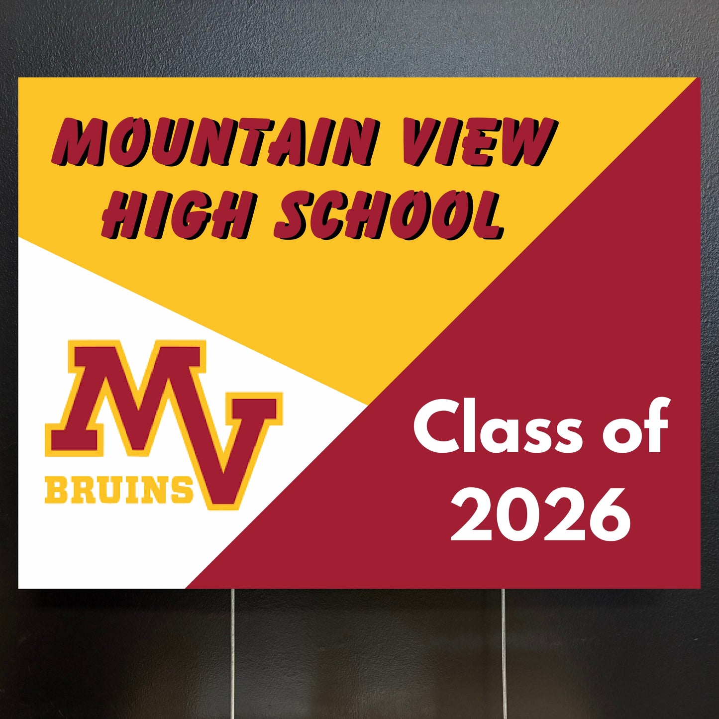 Graduation yard sign for Mountain View High School Class of 2026 with school logo.