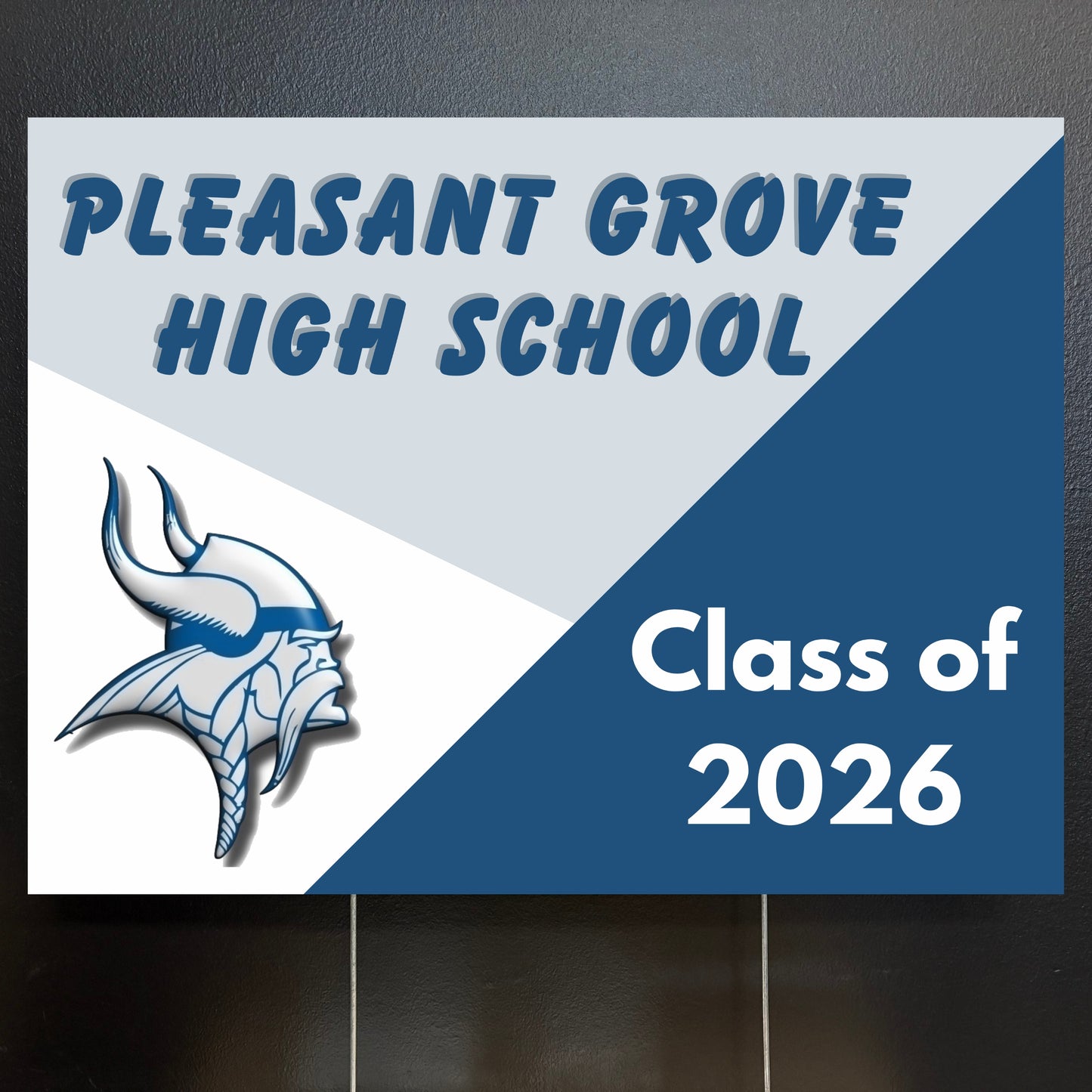 Pleasant Grove High School Class of 2026 sign with school logo on a dark background