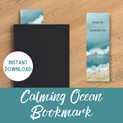 Calming Ocean “Read In…breathe out”  Bookmark Instant Download