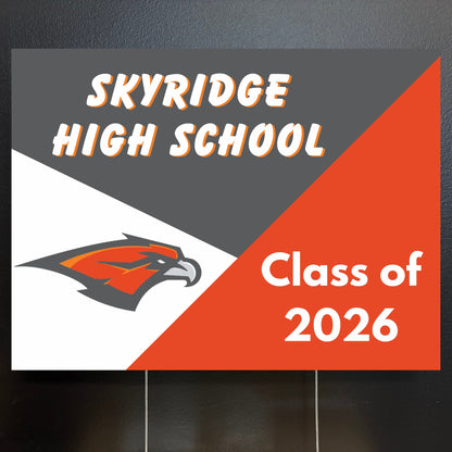 Graduation yard sign for Skyridge High School Class of 2026 with school logo on a dark background