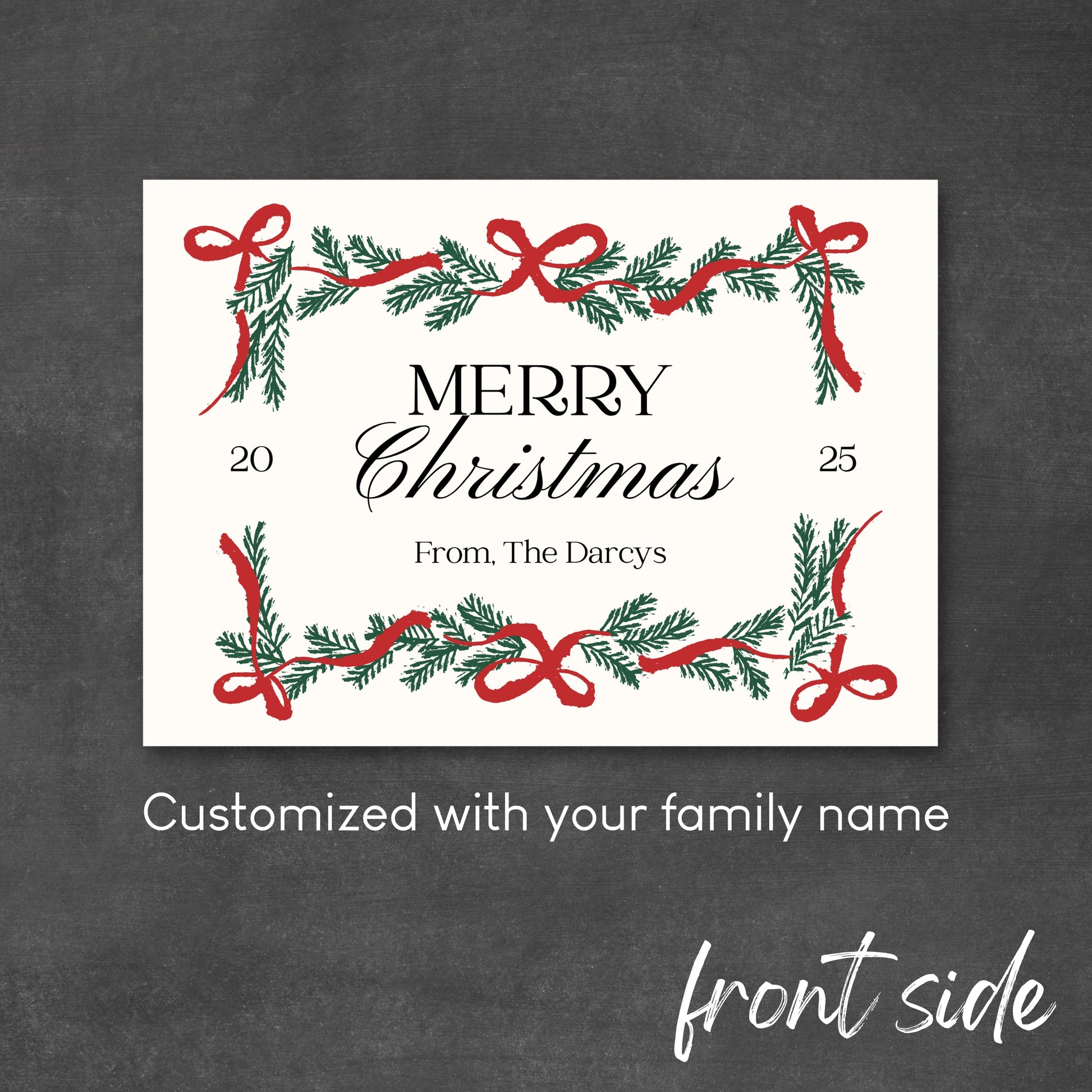 Christmas card with red ribbons and greenery on a cream background, featuring text 'Merry Christmas' and customizable family name.